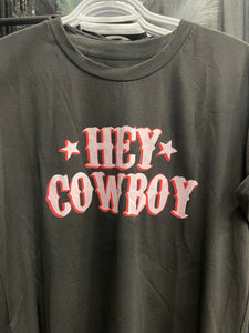 HEY COWBOY T-shirt