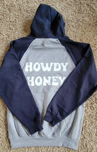 Howdy Honey Hoodie