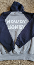 Load image into Gallery viewer, Howdy Honey Hoodie