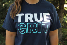 Load image into Gallery viewer, TRUE GRIT Tee